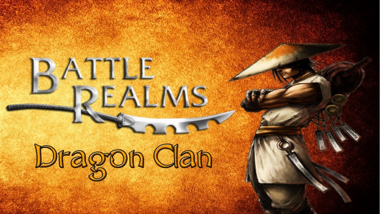Battle Realms Soundtrack- Dragon Clan