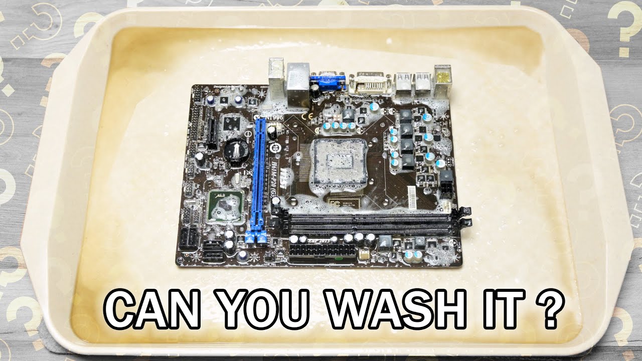 Can you wash a PC motherboard? - And How To