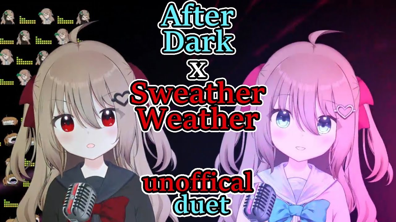Neuro-sama x Evil Neuro sings After Dark X Sweater Weather (duet mashup)