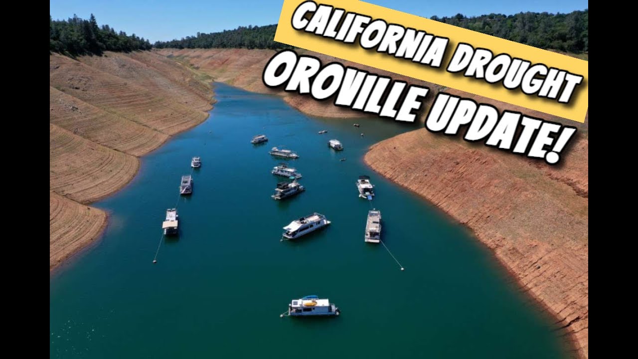 California Drought and Oroville UPDATE!