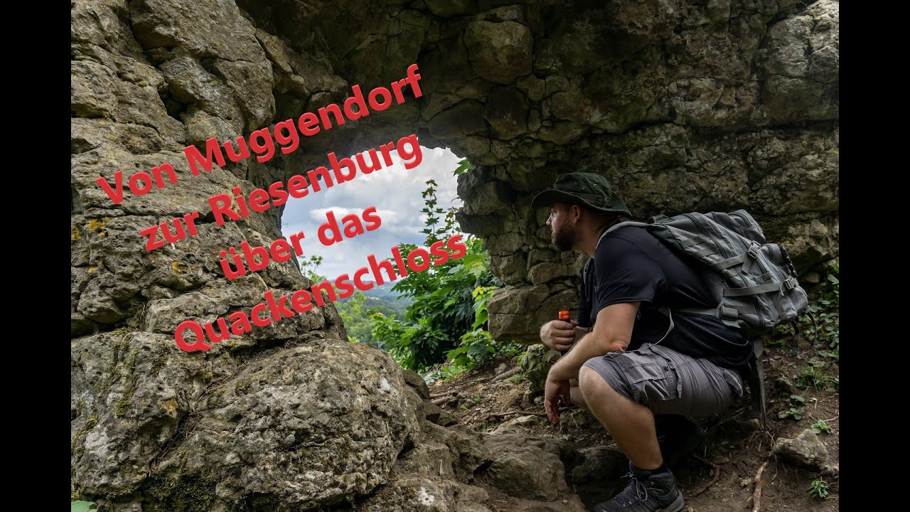 Von Muggendorf zur Riesenburg über das Quackenschloss