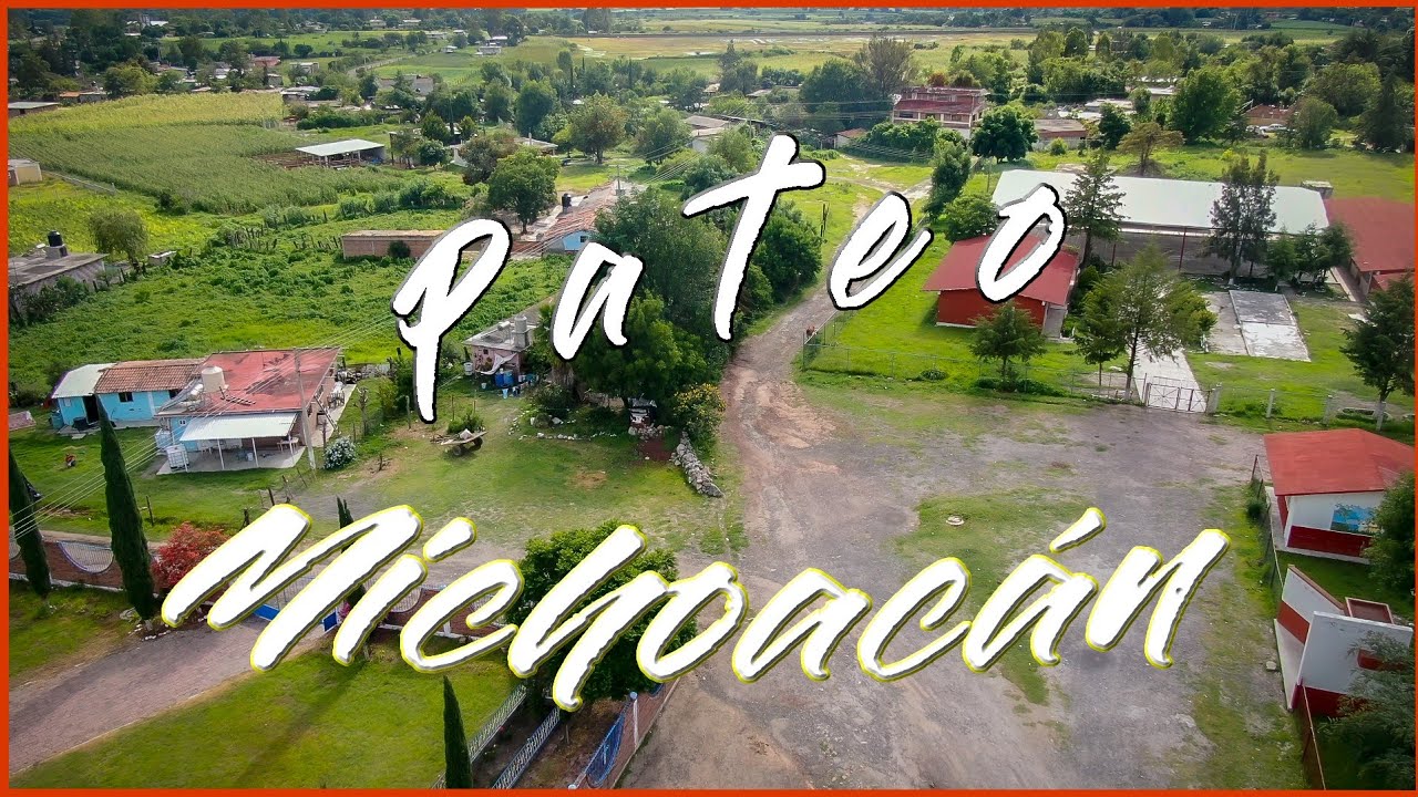 Pateo, Municipio de Contepec en el Estado de Michoac&aacute;n