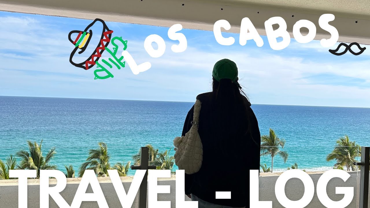 travel🇲🇽 | 4박5일간 멕시코 로스카보스 휴양☁️ Los Cabos trip