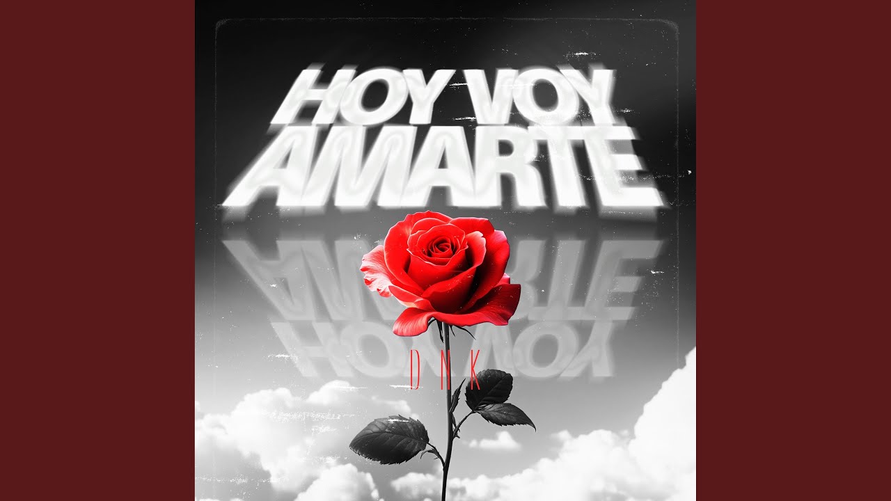 Hoy voy Amarte