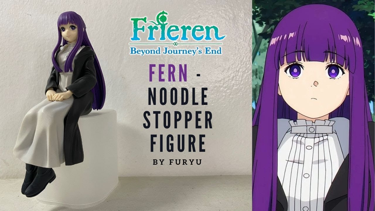 Frieren: Beyond Journey's End - Fern - Noodle Stopper Figure by FuRyu - Figure Unboxing