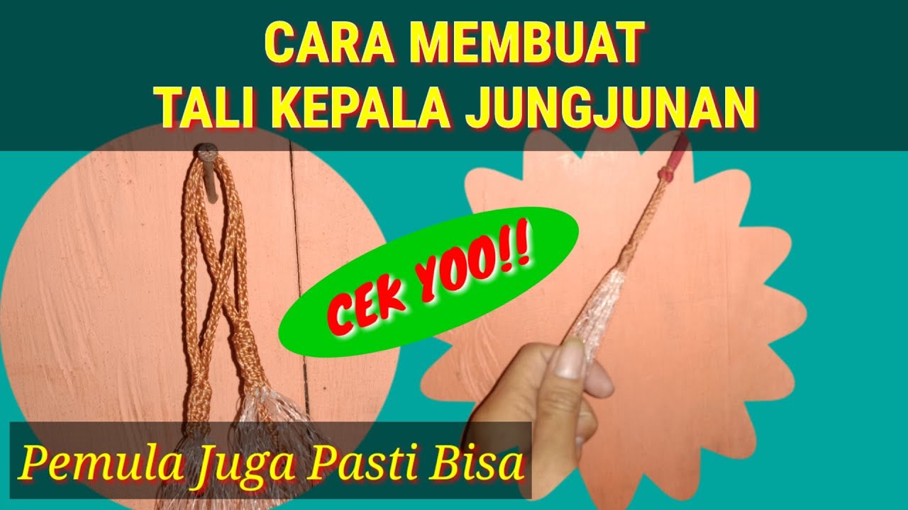 Cara Membuat Tali Jungjunan Jala Ikan (KECRIK), Terbaru dan Mudah dikerjakan 