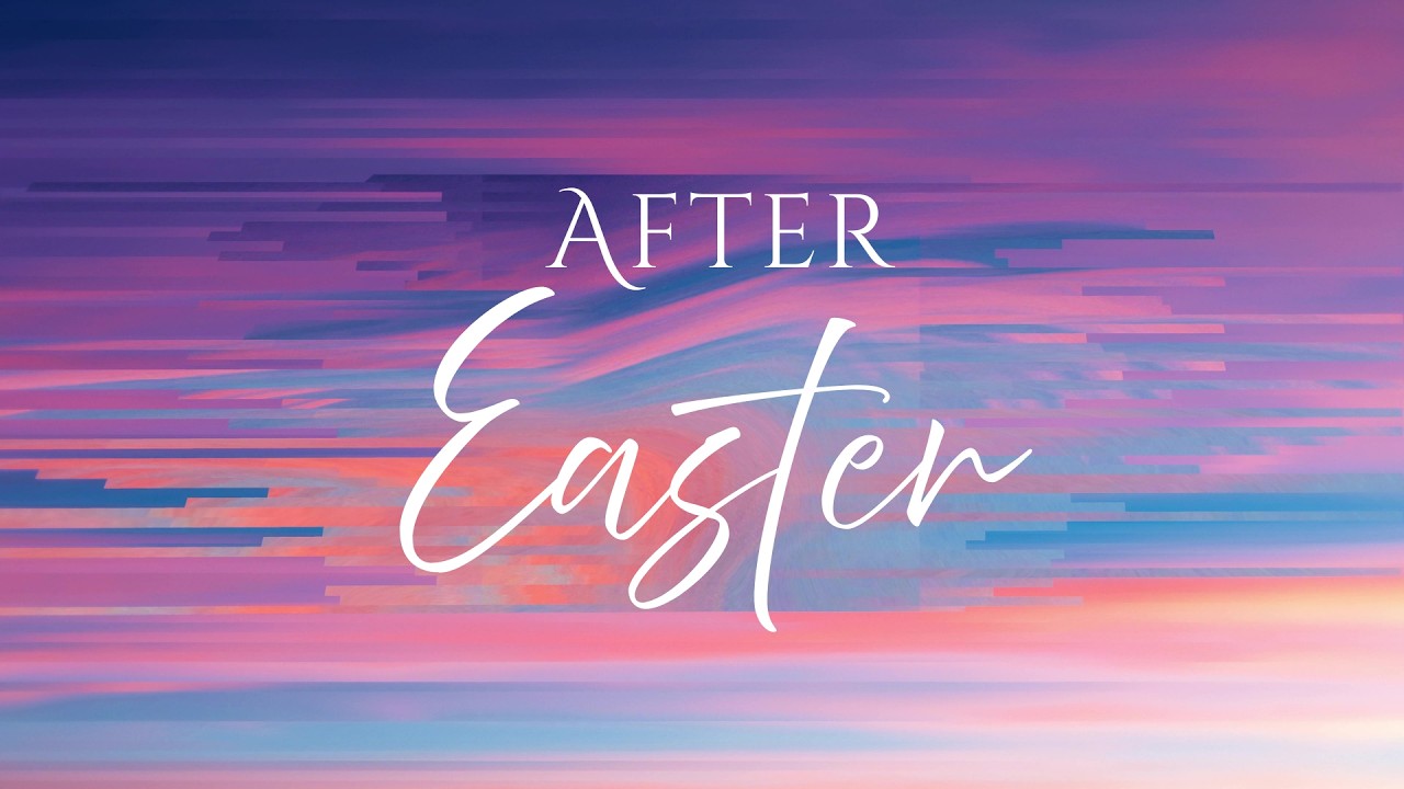 After Easter | Part 2 | Justin Braun - 4/17/26 - Live