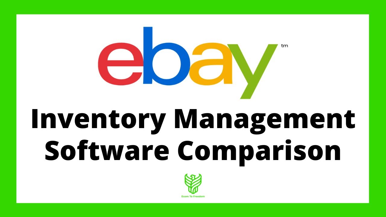 eBay Dropshipping Inventory Management Software Comparison - Ecom To Freedom