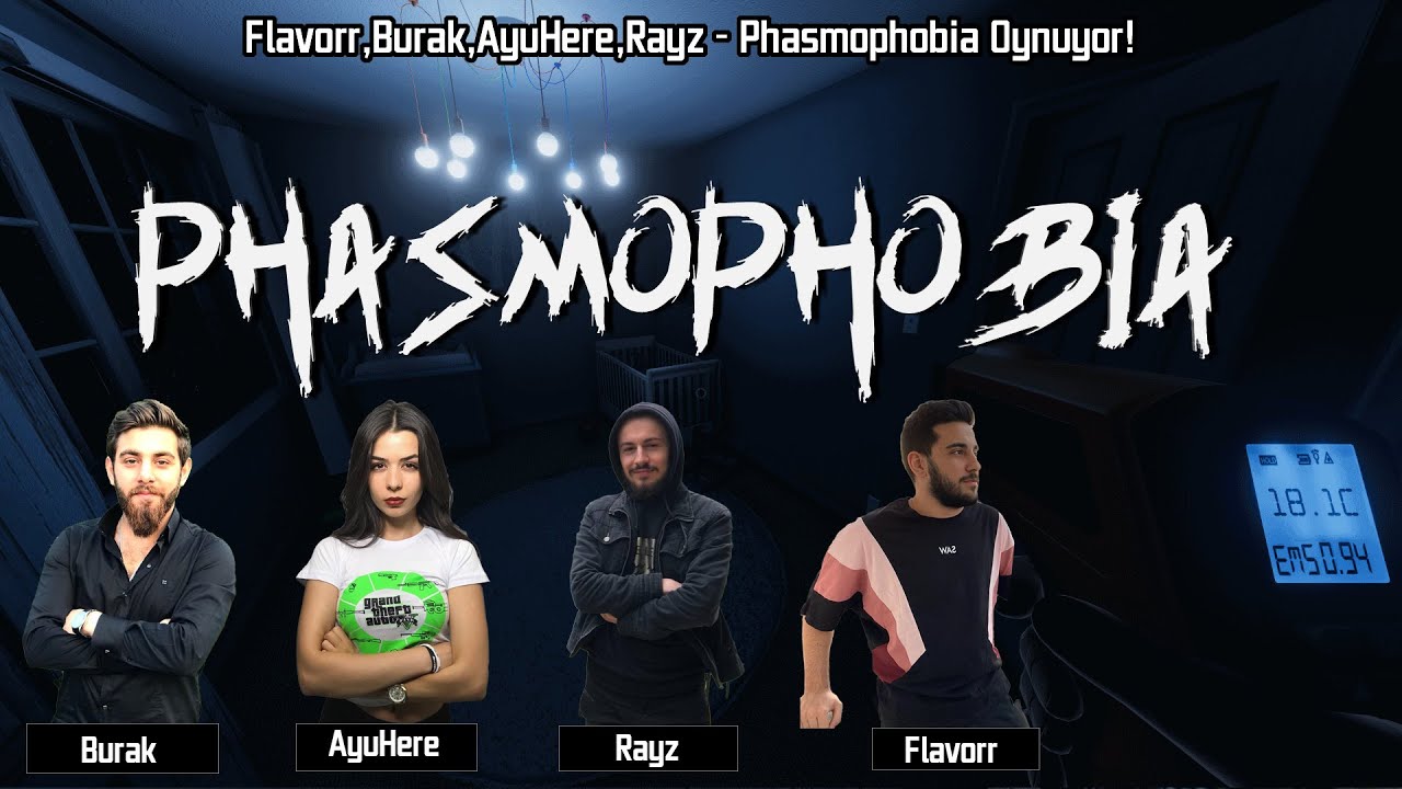 Flavorr,Burak,AyuHere,Rayz - Phasmophobia Oynuyor! - Korku Oyunu - Acaba Korktular Mı ?