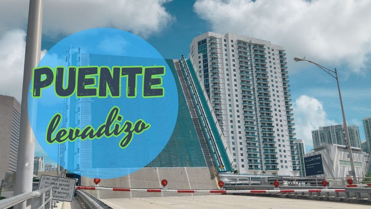 ⚙️ PUENTE LEVADIZO EN MIAMI ⚙️ SIN EDITAR 🎞️TIEMPO Y AUDIO REAL 🎥