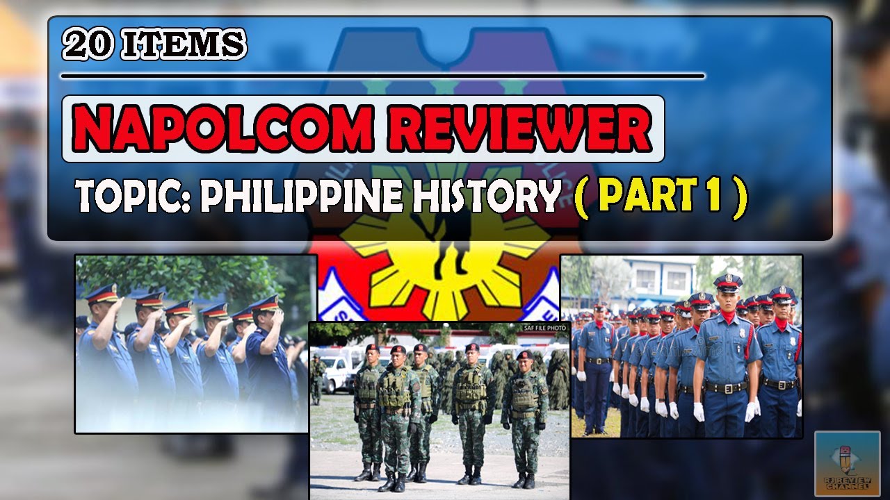 20 ITEMS NAPOLCOM REVIEWER - PHILIPPINE HISTORY (PART 1)  I PNP
