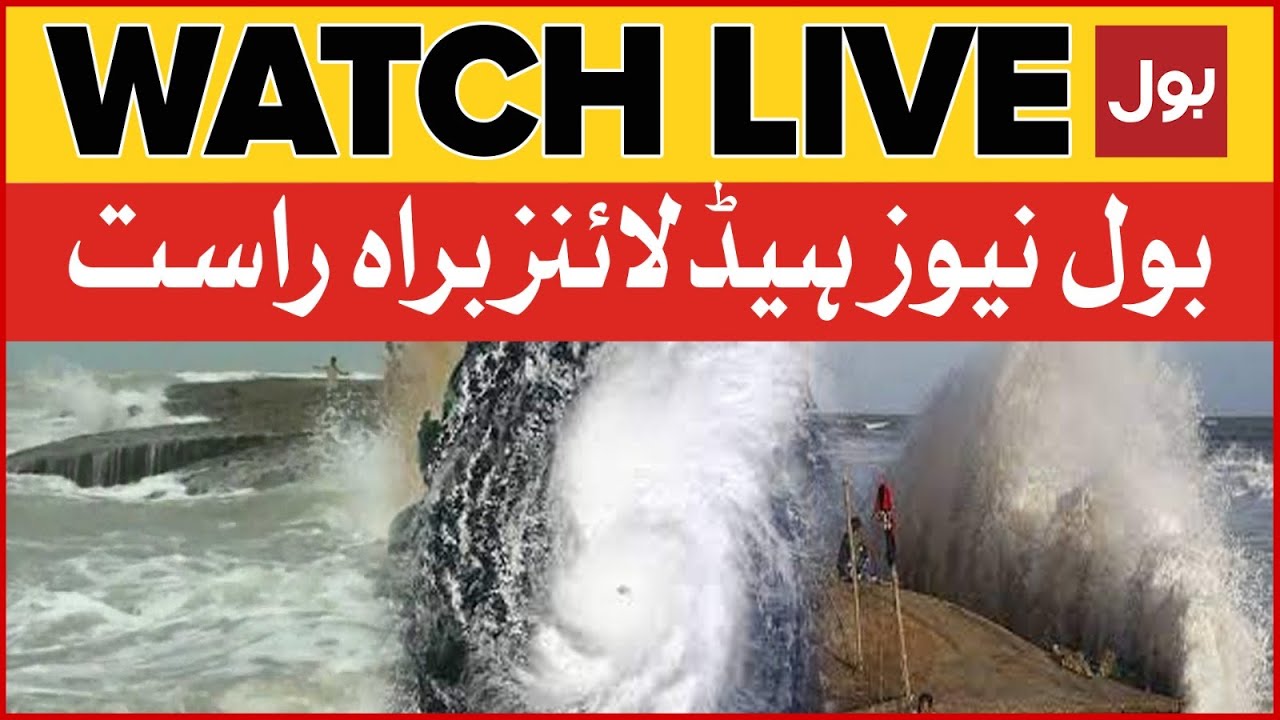 LIVE: BOL News Headlines at 12 AM | Cyclone Biparjoy Exclusive Updates | Karachi in Danger