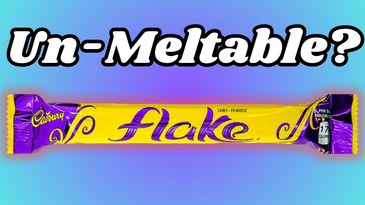 Why Cadbury Flake Don't Melt