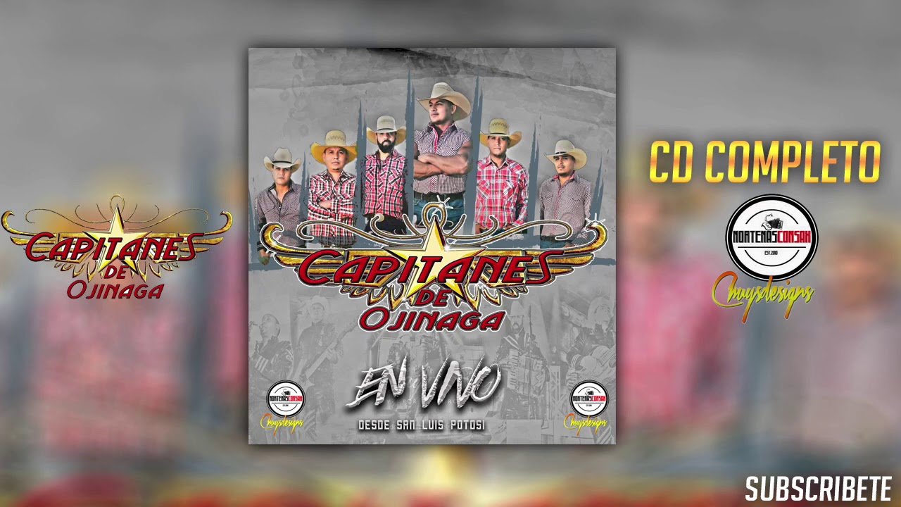 Capitanes De Ojinaga -(CD Completo +Descarga)En Vivo