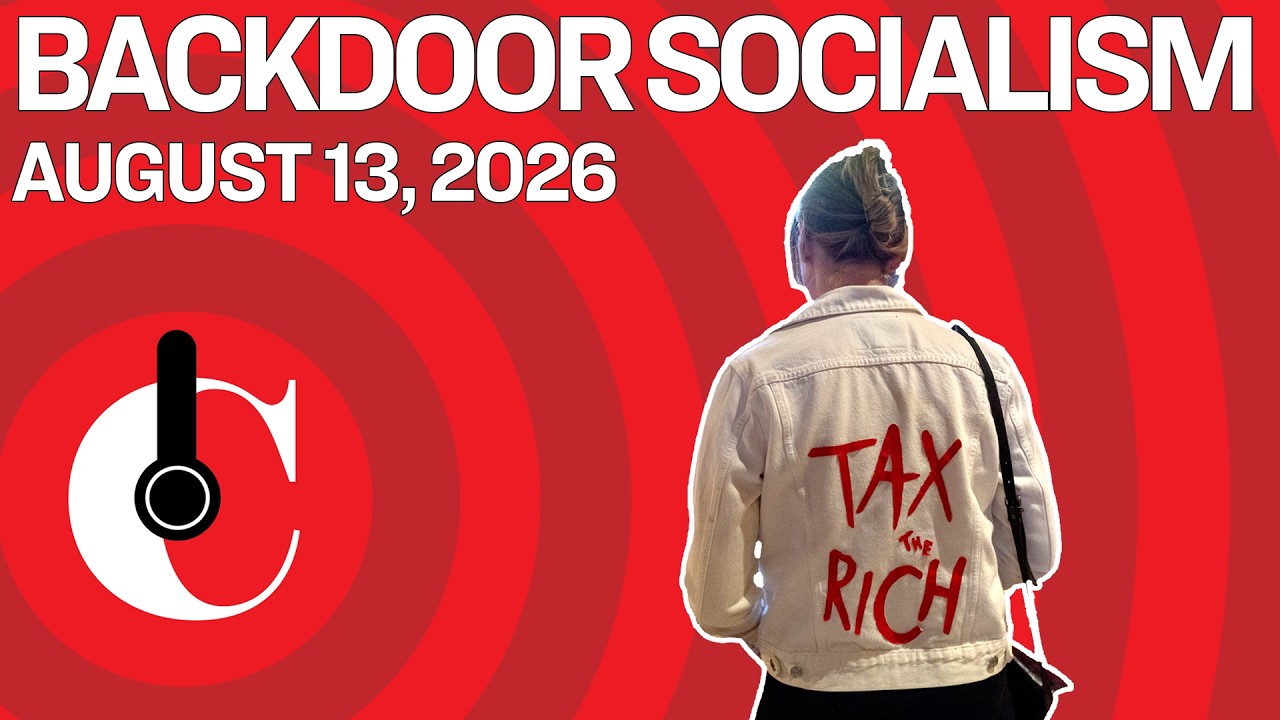 Backdoor Socialism (8/13/26)