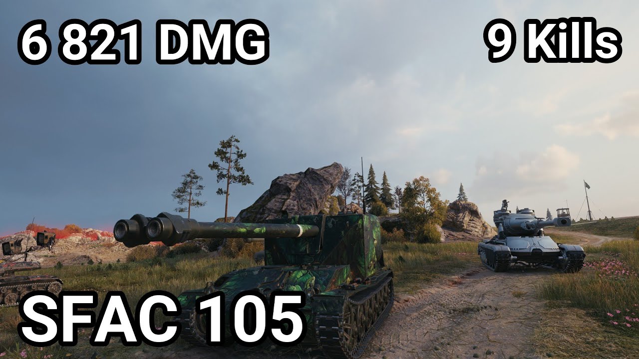 SFAC 105 - 6 821 damage / 9 kill / 573 assist