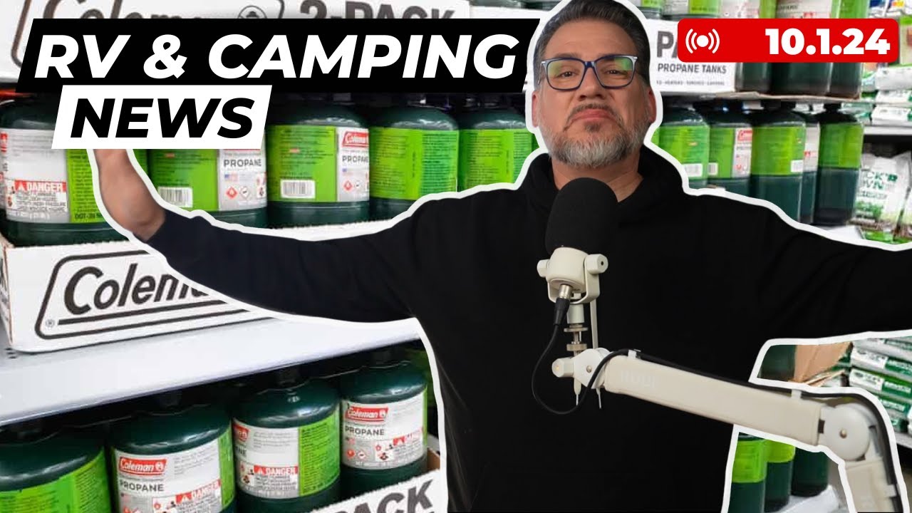 Propane Bottle Ban, RV Lemon Law Change, Hurricane Destruction, New Largest Truckstop
