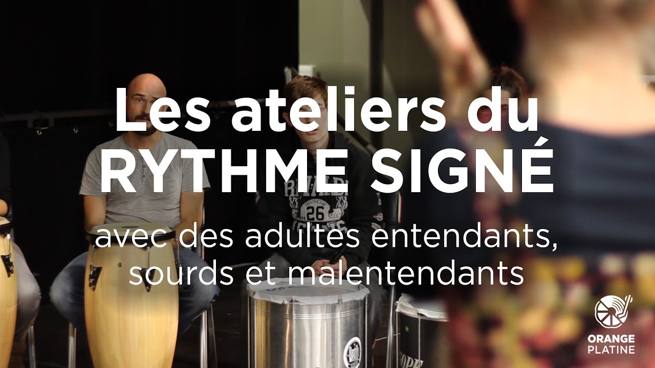 Atelier du Rythme Signé | Adultes - entendants, sourds et malentendants
