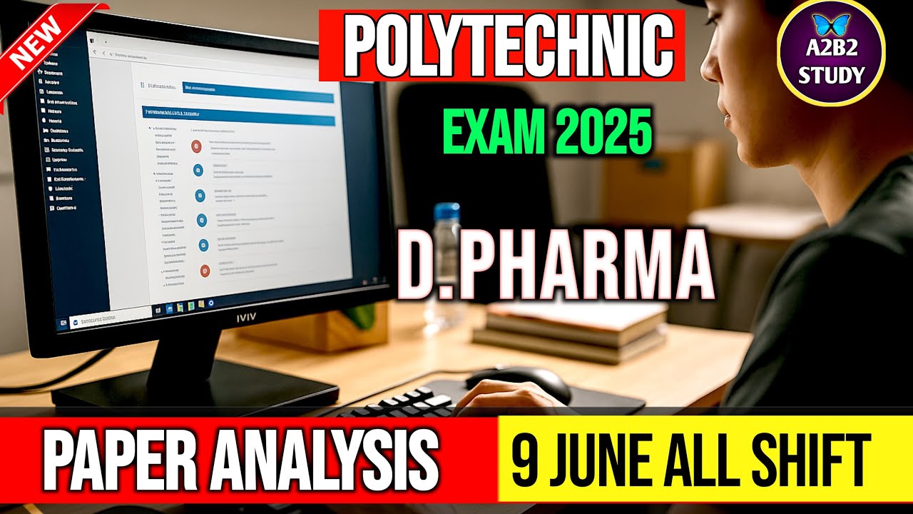 D.Pharma 9 June All Shift Paper Analysis | D Pharma Entrance exam 2025 | Polytechnic Entrance exam