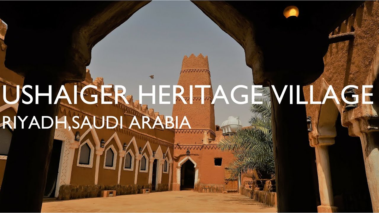 Ushaiger Heritage Village l Al Salem Museum l Best of Day Trip in Riyadh