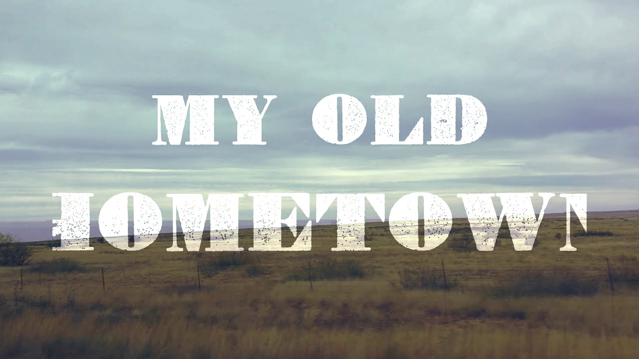 Bob Spring - My Old Hometown (Lyrics Video)