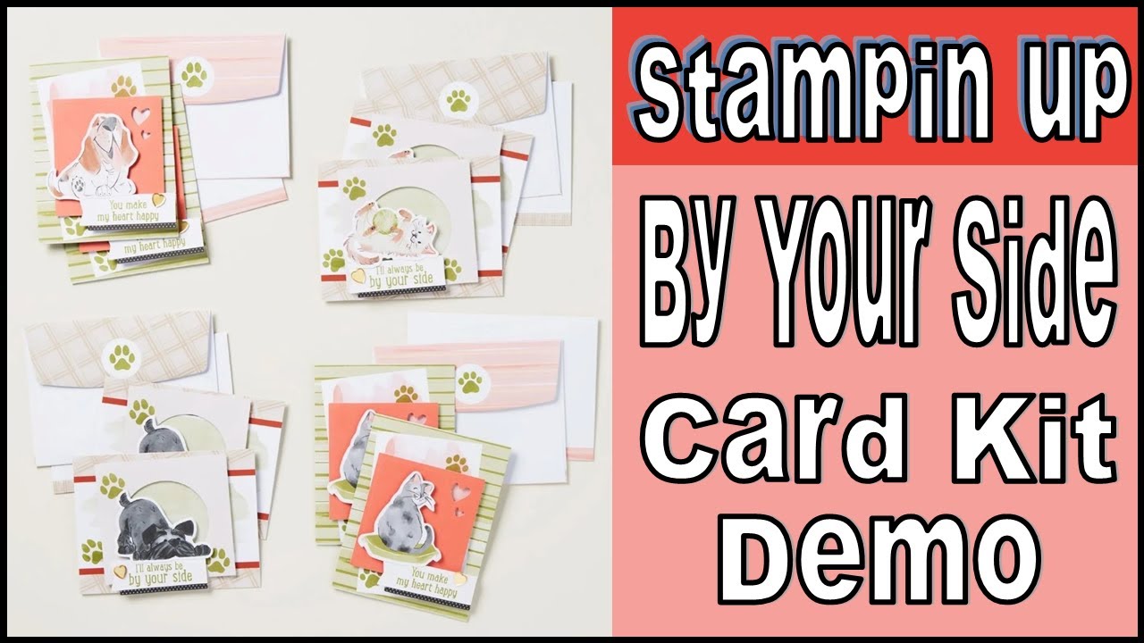 Stampin' Up Card Kit Demo - By Your Side