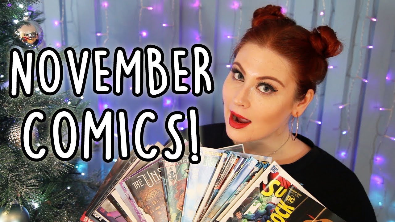 NOVEMBER 2017 COMIC BOOK HAUL