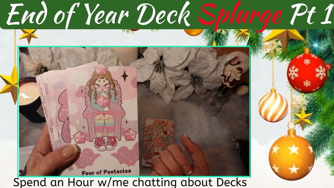 My End of Year Tarot & Oracle Deck SPLURGE😳 Pt 1