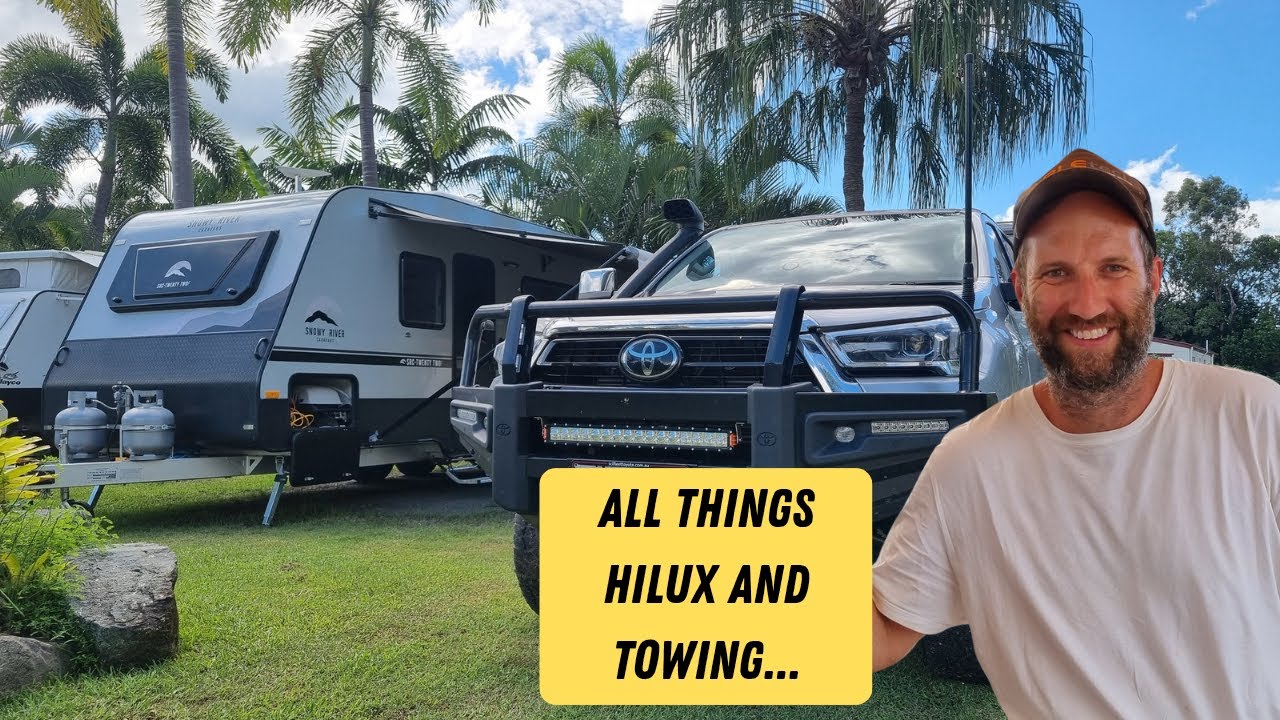 How we got our TOYOTA HILUX to tow a 22ft CARAVAN...