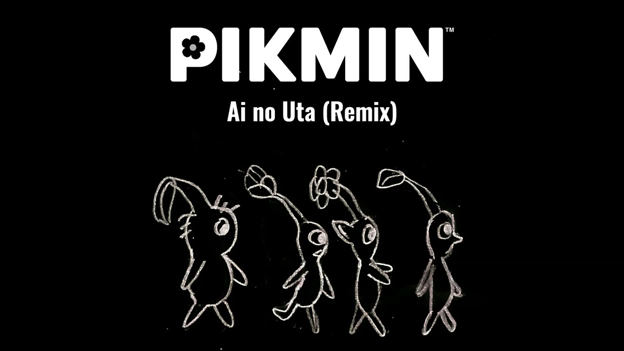 Pikmin - Ai no Uta. Instrumental Remix