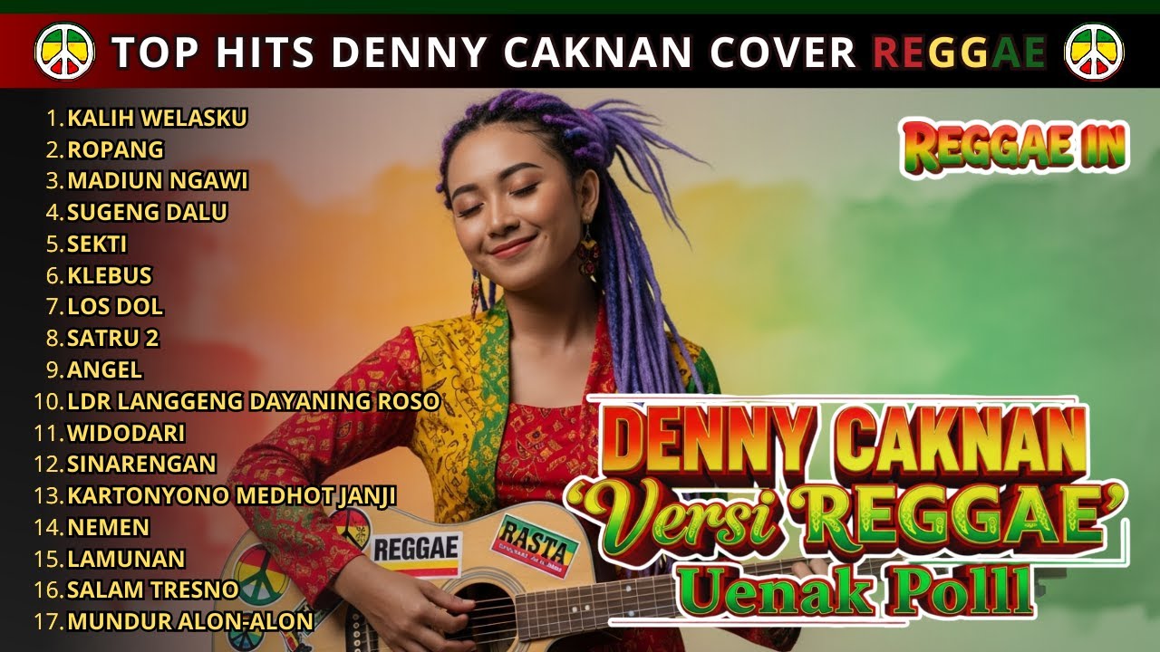 Top Hits Denny Caknan Full Album Versi Reggae | Lagu Reggae Terbaru – Reggae In