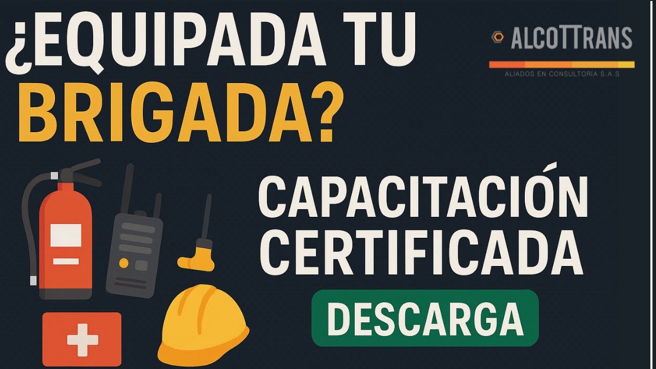 ¿Está preparada tu brigada para una emergencia real?CAPACITACIÓN: Equipos Esenciales para Brigadas.