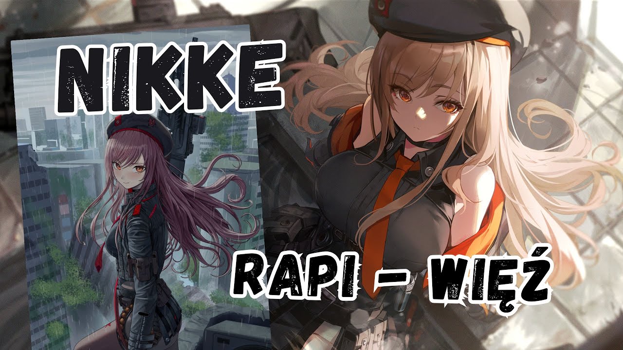 NIKKE Więź Rapi - Tłumaczenie - Historia Więzi/Bond Story