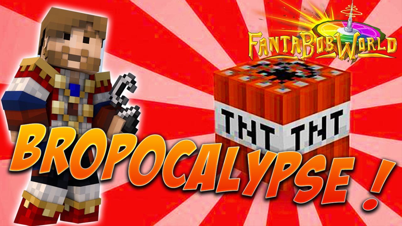 BOB S'ACHARNE SUR BROPOCALYPSE !!! Ep.3