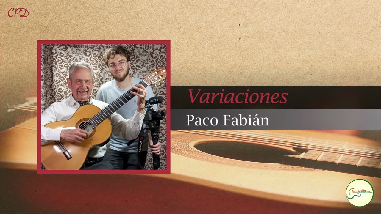 VARIACIONES - Paco Fabi&aacute;n | GUITARRA FLAMENCA (Tema original) #41
