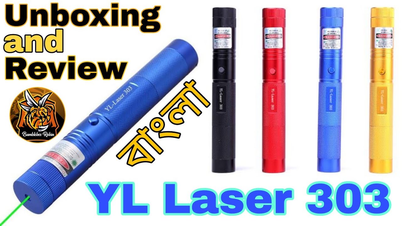 YL Laser 303 Unboxing and detailed review | Unboxing time with Bumblebee ROBIN | Green laser pointer