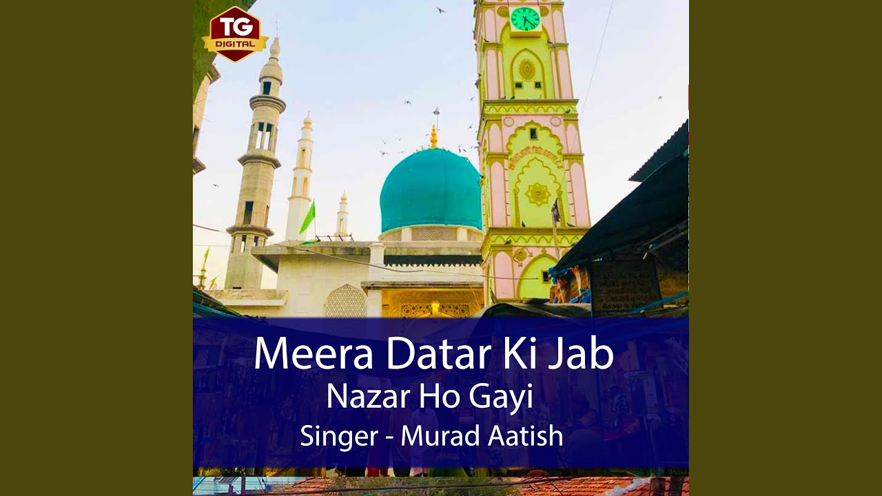 Meera Datar Ki Jab Nazar Ho Gayi