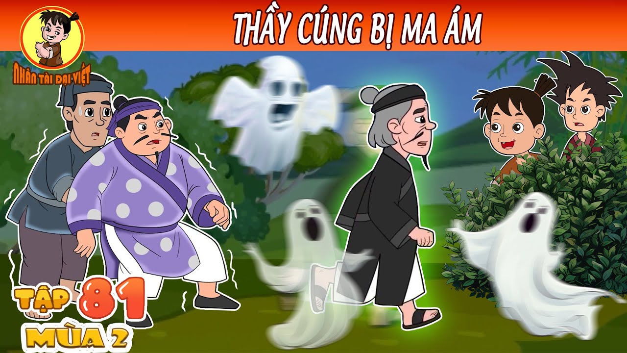 THẦY CÚNG BỊ MA ÁM - - Nhân Tài Đại Chiến | Nhân Tài Đại Việt - Phim hoạt hình  | Trạng Nhí