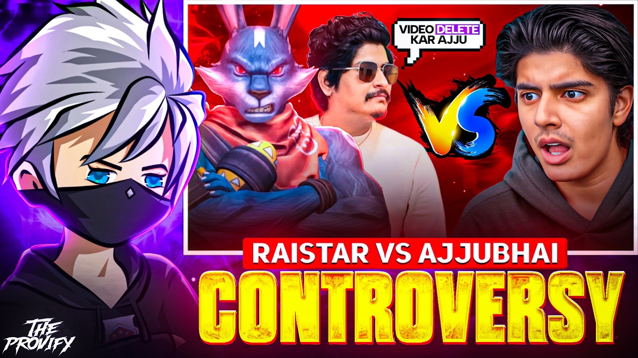 Why Raistar Abused Ajjubhai ? 😡💔 The Reality behind their Fight Exposed | Prov!fy