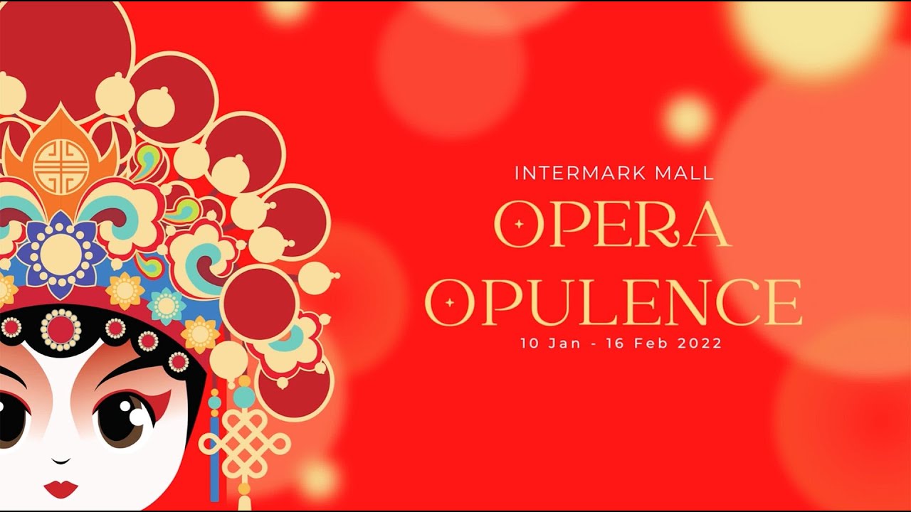 Intermark Mall - Opera Opulence 2022
