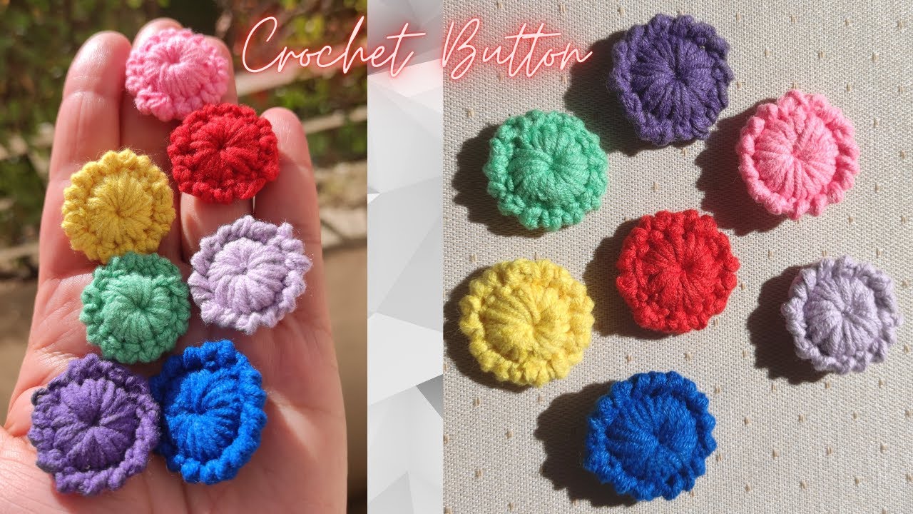 HOW TO MAKE VERY EASY AND BEAUTIFUL CROCHET BUTTONS IN A FEW MINUTES!