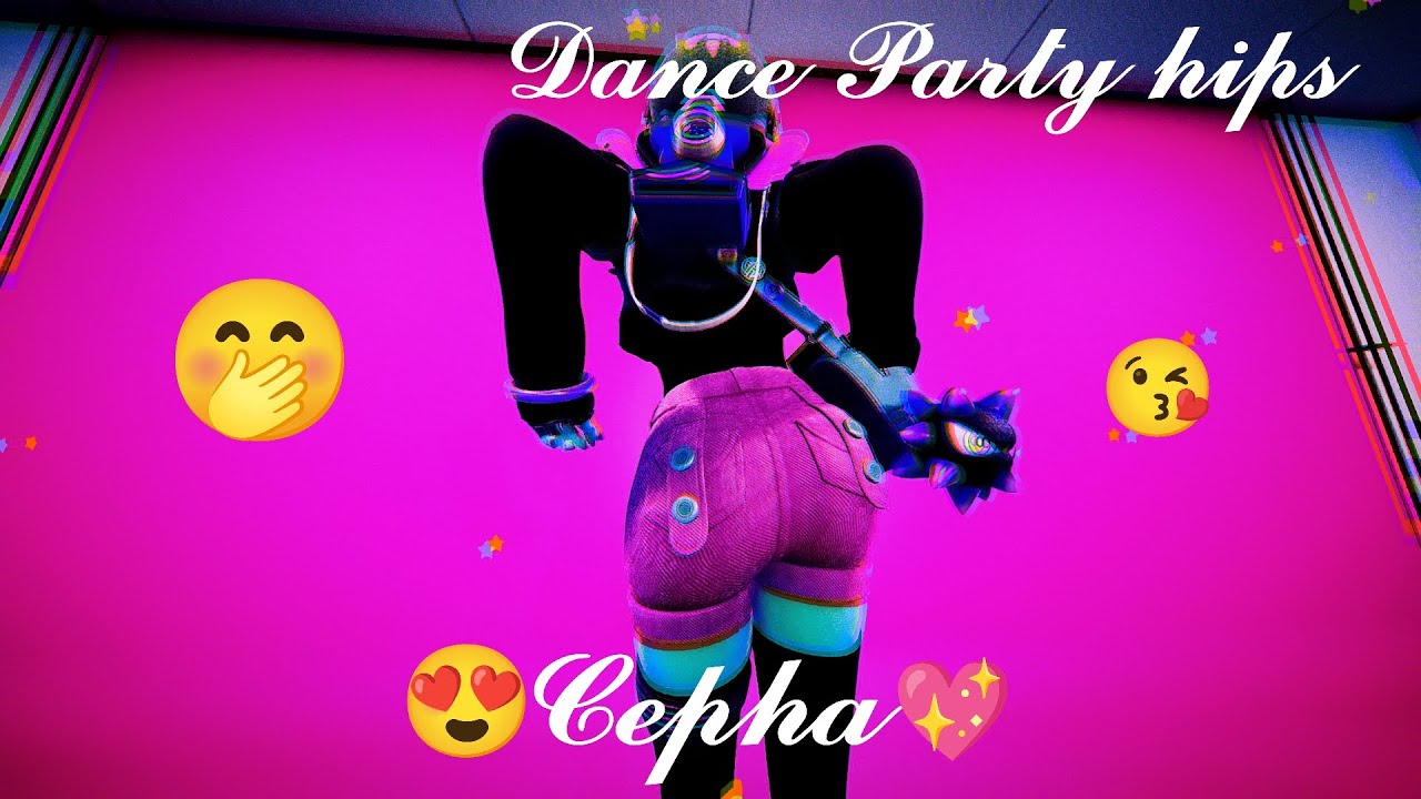 Cepha Dance Party Hips 💜💓 