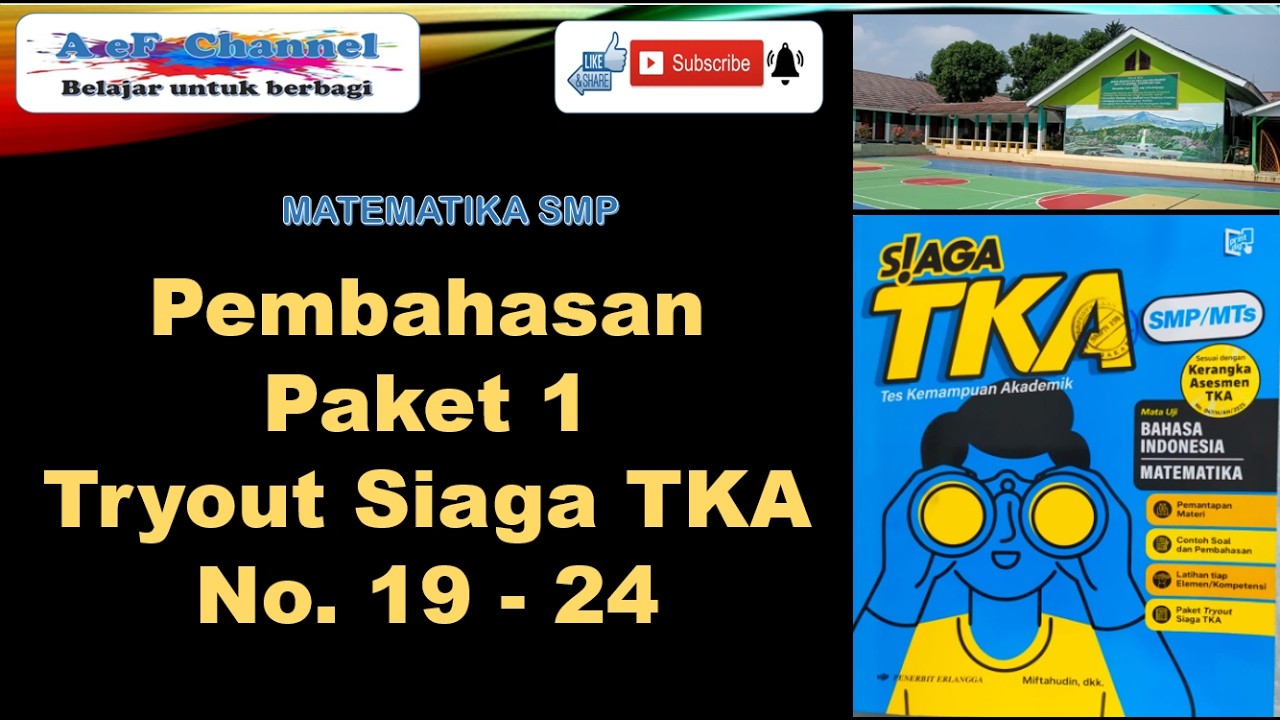 Paket 1Tryout Siaga TKA No.19 - 24 . Matematika SMP