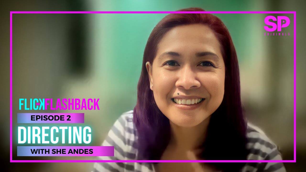 FLICK FLASHBACK EP2: SHE ANDES