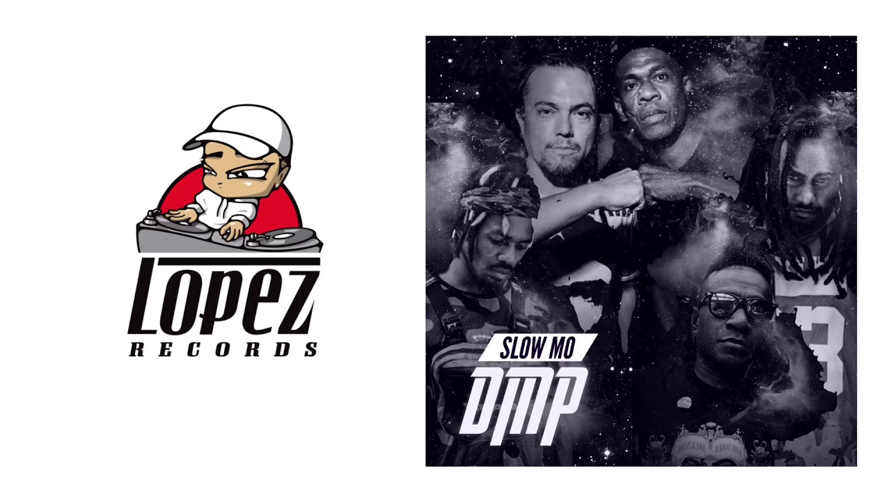 DMP - Slow Mo