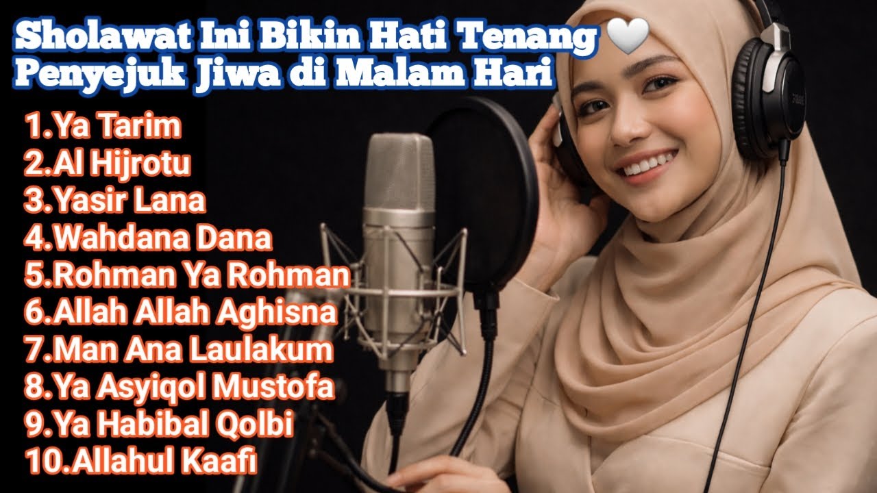 LIVE 🔴 Sholawat Penyejuk Jiwa di Malam Hari | Ya Tarim, Al Hijrotu | Qalbu Sholawat