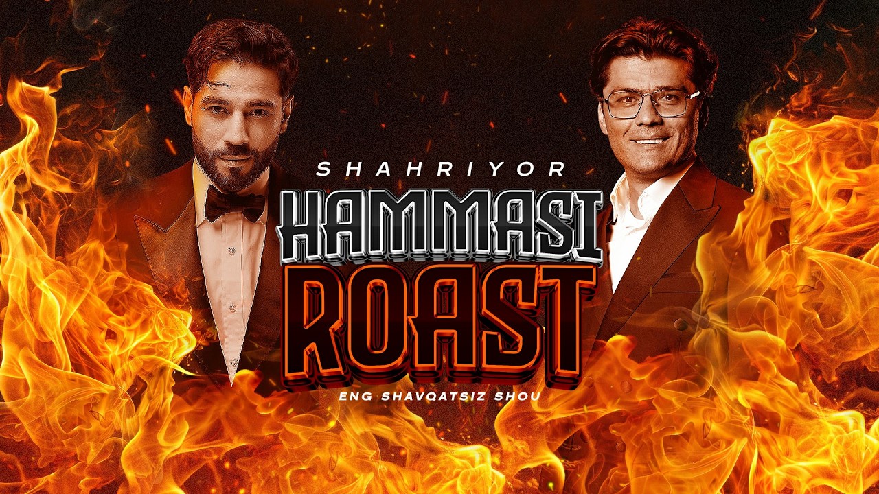 HAMMASI ROAST |  Shahriyor, Mirshakar Fayzulloyev, Ozod Shukrulloyev, Abdurahim Grid
