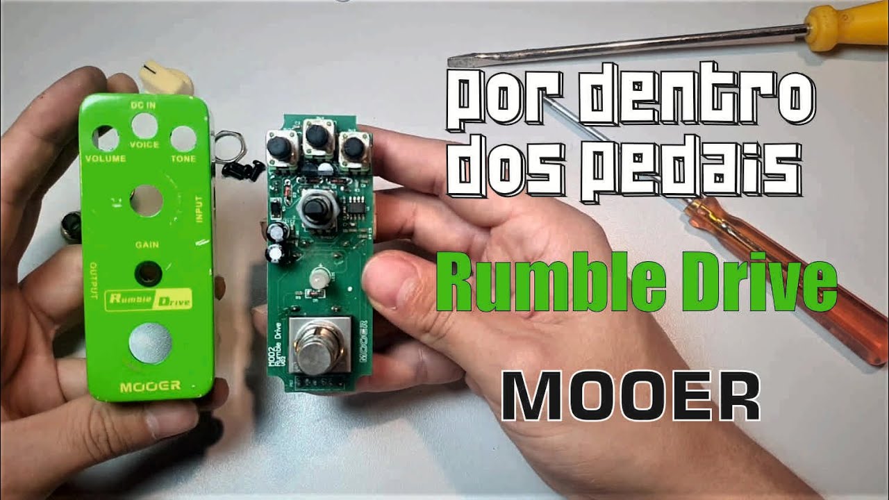 Mooer Rumble Drive - Por Dentro Dos Pedais