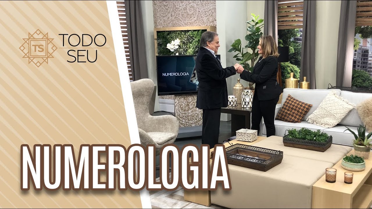 Numerologia - Todo Seu (17/07/19)