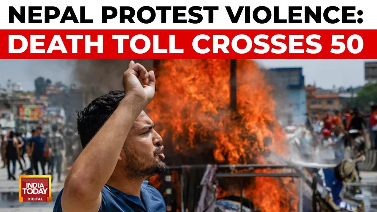Nepal Protests: Death Toll Rises To 51, Includes One Indian Woman and Three Police | India Today